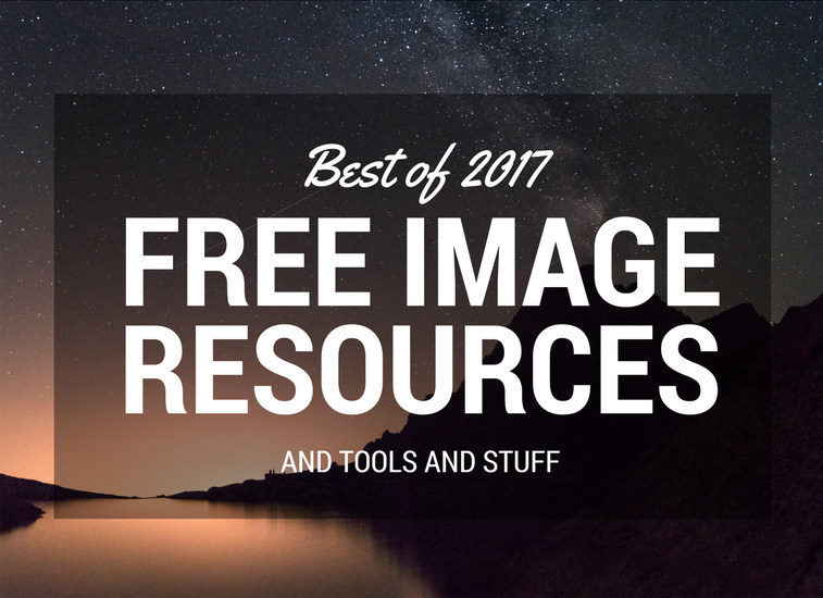 Top Image Resources and Tools of 2017